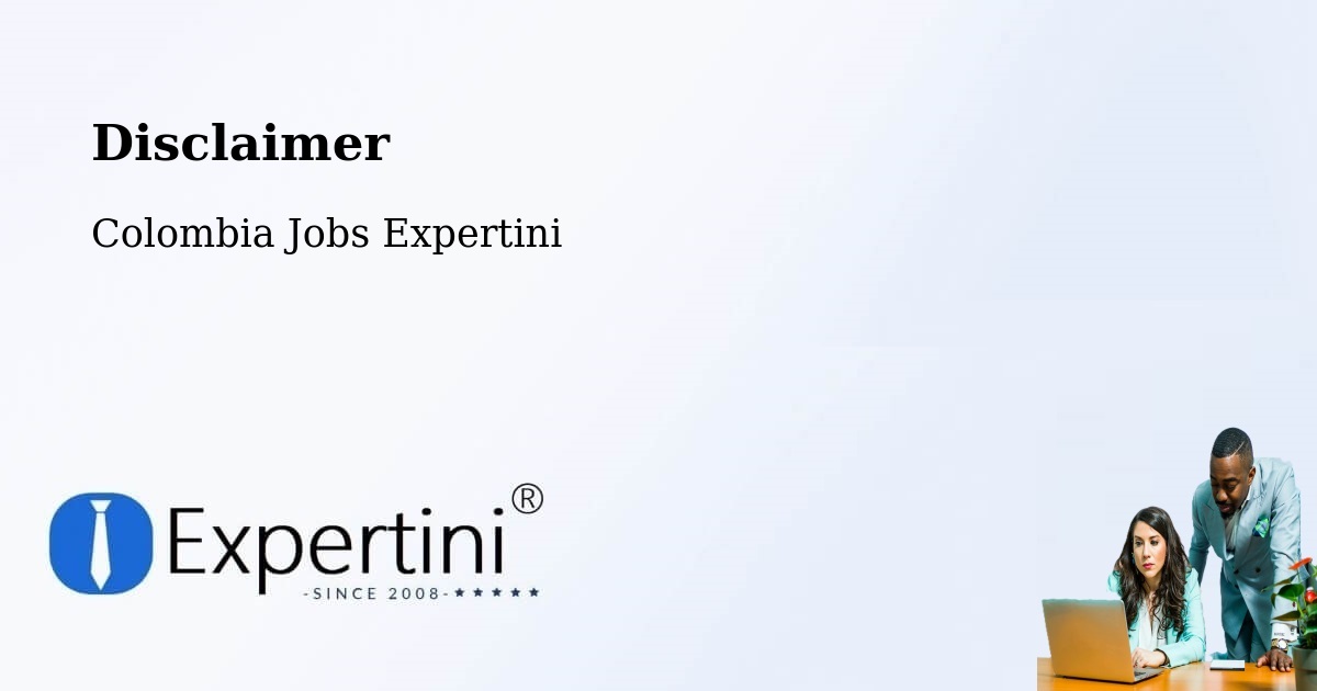 Disclaimer – Yopal - Colombia Jobs Expertini