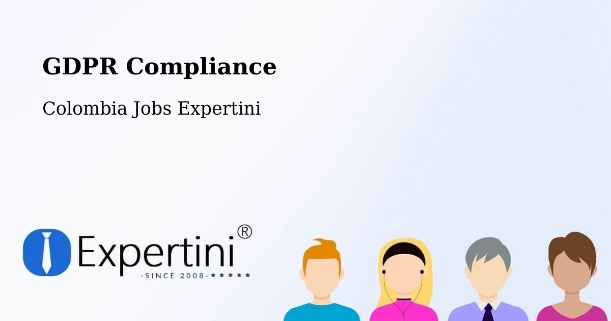 EU GDPR Compliance Statement – Yopal - Colombia Jobs Expertini