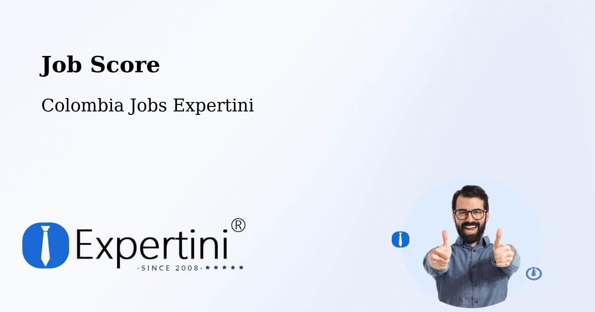 Job Score & Job Description Score Tool – Yopal - Colombia Jobs Expertini
