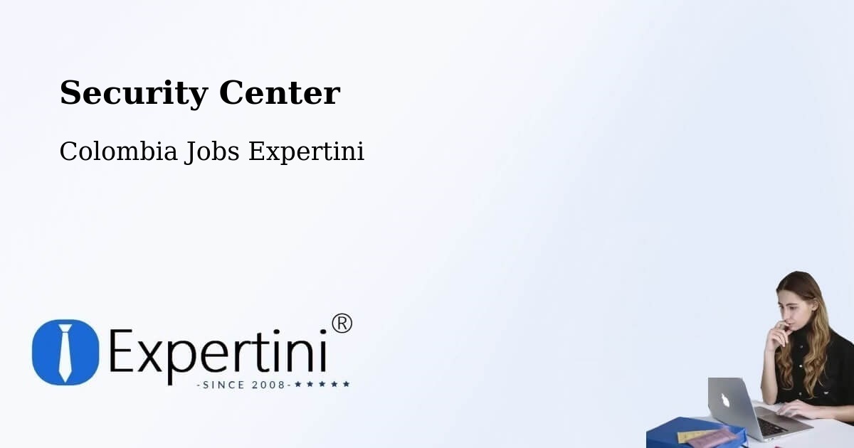 Security & Compliance – Yopal - Colombia Jobs Expertini