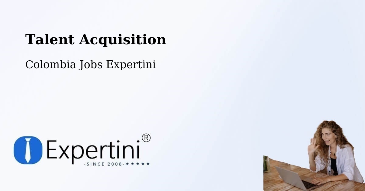 Post Jobs & Find Candidates in Yopal – Talent Acquisition Solutions - Colombia Jobs Expertini